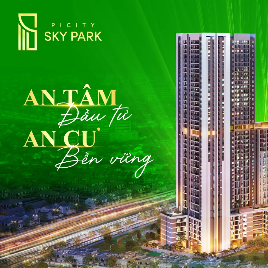 Picity Sky park an tam dau tu ben vung thanh toan chi 290 trieu den khi nhan nha 2