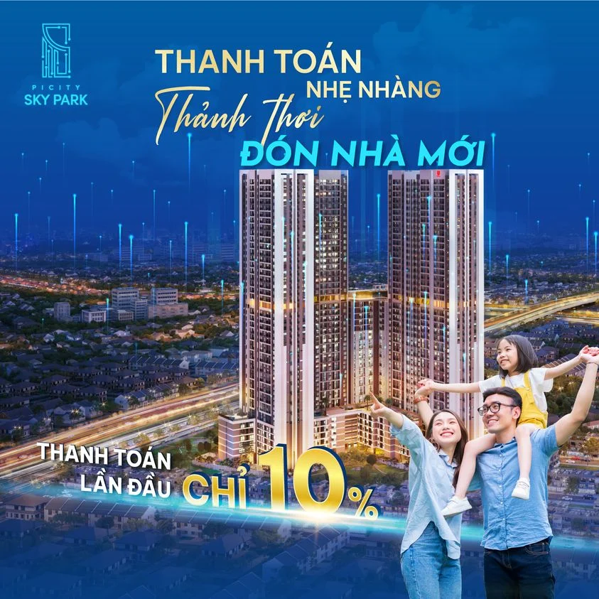 Picity bình Dương thanh toán nhẹ nhàng, thảnh thơi đón nhà mới