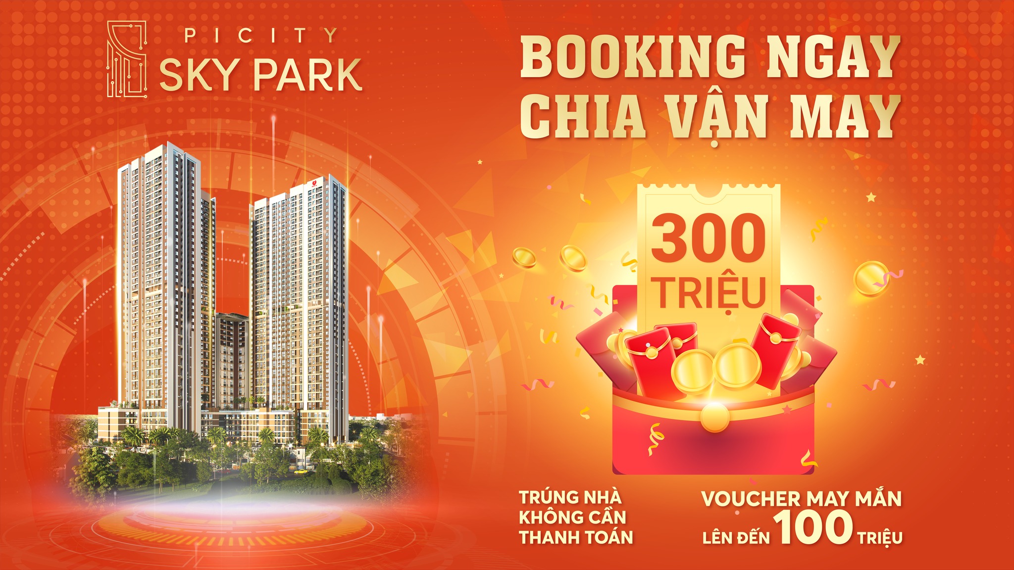 Booking Picity nhận ngay ưu đãi 300 triệu tại Picity Sky Park