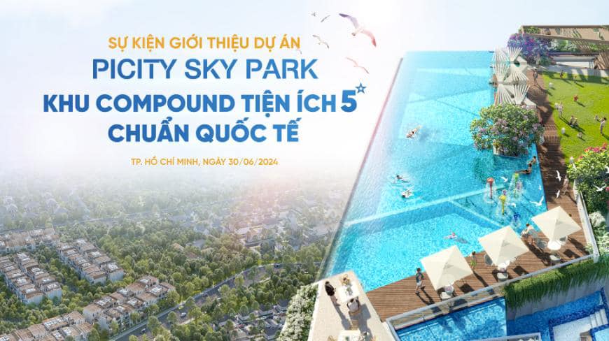 Mở bán Picity Sky Park đợt 4 ngày 30/6/2024