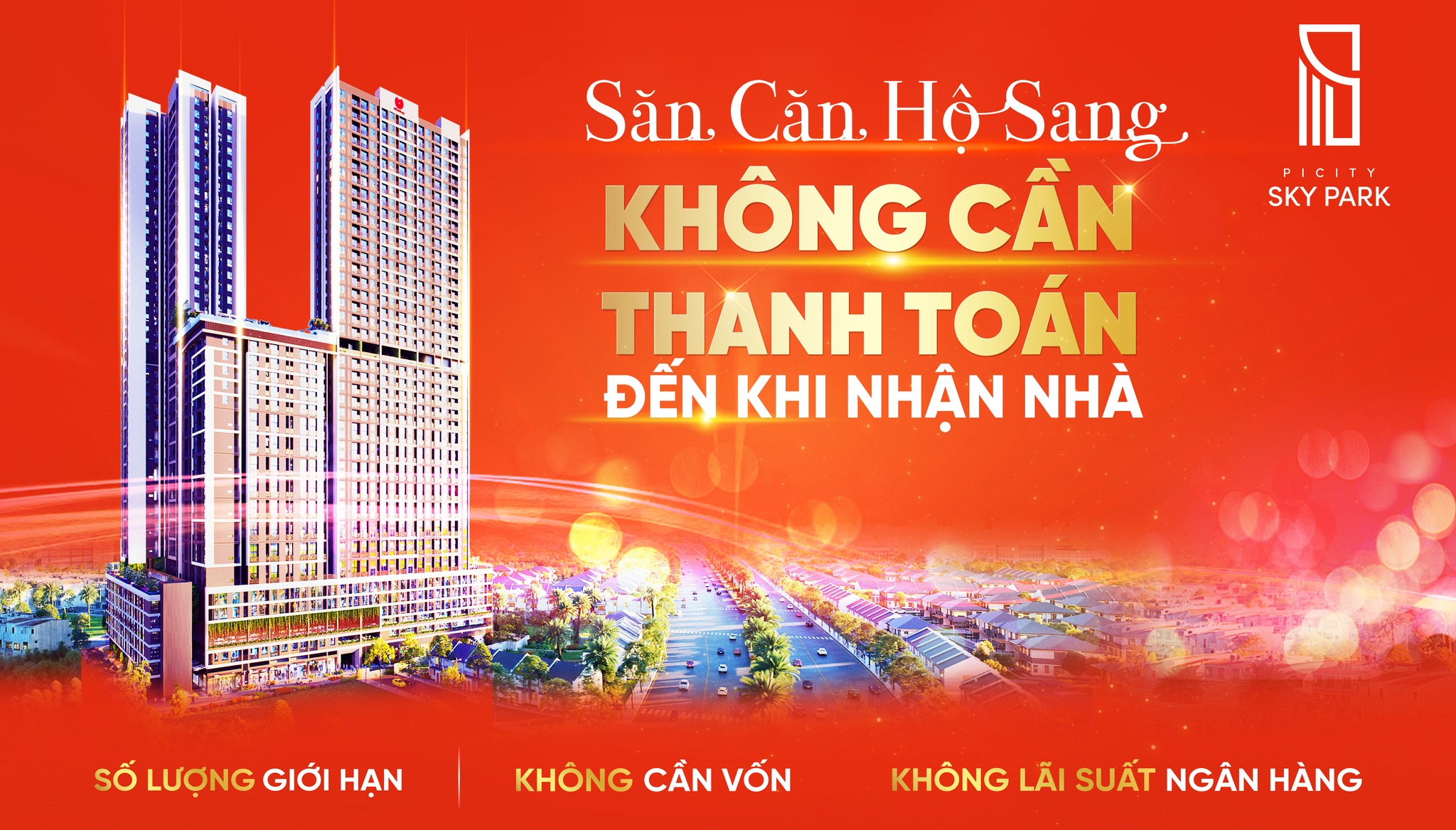 Săn căn hộ không cần thanh toán tại Picity Sky Park