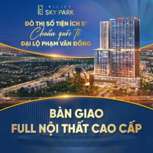 Tiêu chuẩn bàn giao cao cấp tại Picity Sky Park