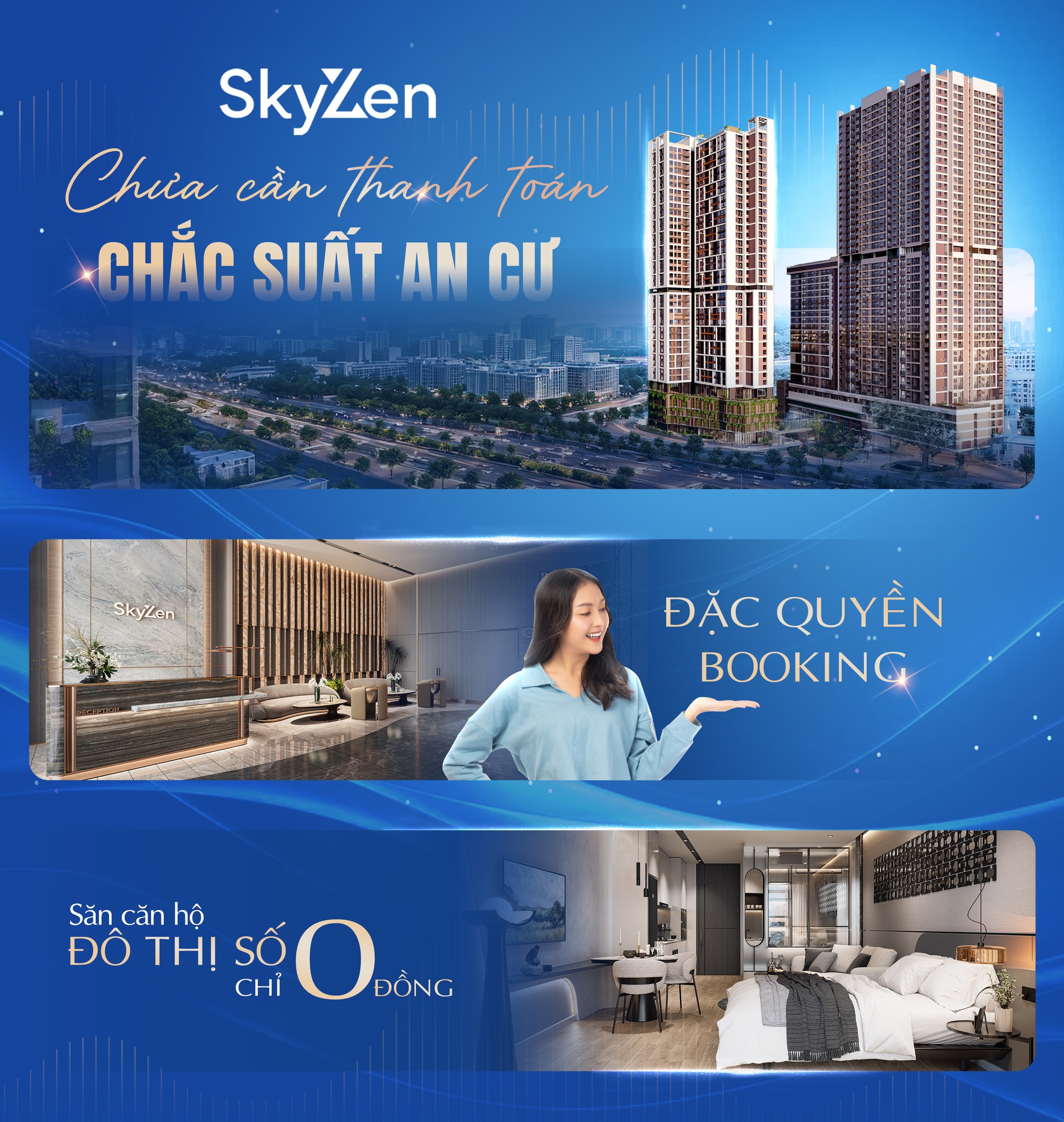 SkyZen chưa cần thanh toán chắc suất an cư khi booking SkyZen chưa cần thanh toán chắc suất an cư khi booking